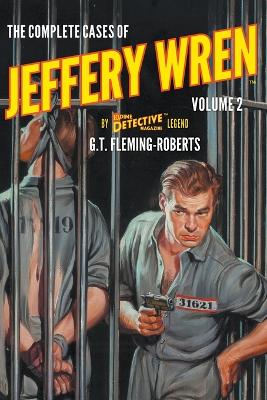 Cover of The Complete Cases of Jeffery Wren, Volume 2