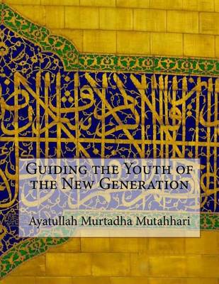 Book cover for Guiding the Youth of the New Generation
