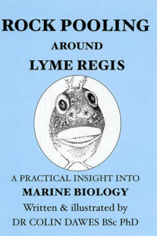 Cover of Rockpooling Around Lyme Regis