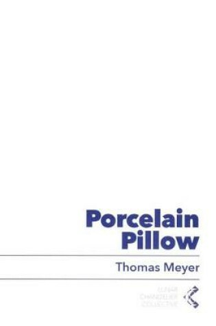 Cover of Porcelain Pillow