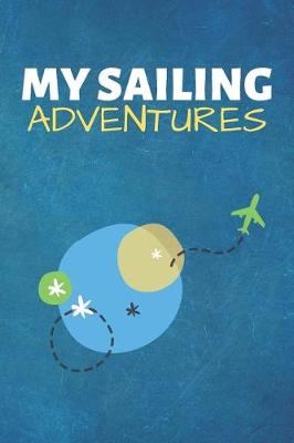 Book cover for My Sailing Adventures