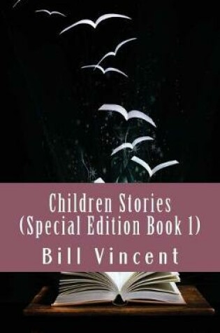 Cover of Children Stories (Special Edition Book 1)