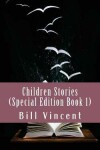 Book cover for Children Stories (Special Edition Book 1)
