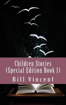 Book cover for Children Stories (Special Edition Book 1)