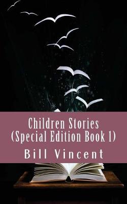 Cover of Children Stories (Special Edition Book 1)