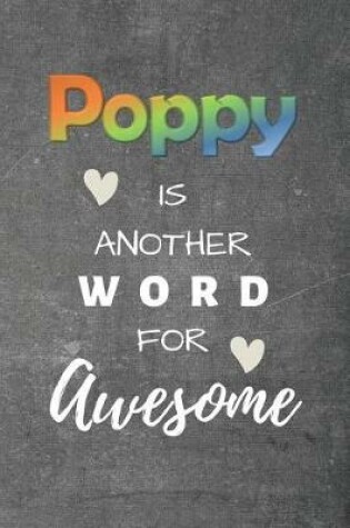 Cover of Poppy is Another Word for Awesome