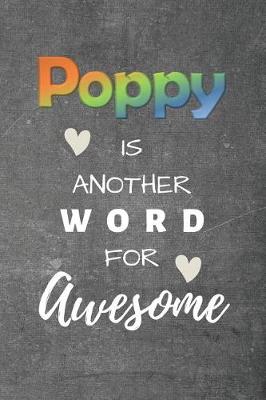 Book cover for Poppy is Another Word for Awesome