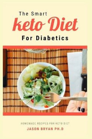 Cover of The Smart Keto Diet for Diabetics