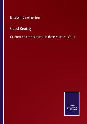 Book cover for Good Society