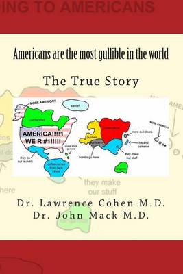 Book cover for Americans Are the Most Gullible in the World