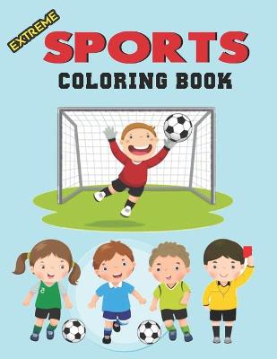 Book cover for Extreme Sports Coloring Book