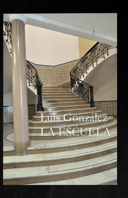 Book cover for La Escuela