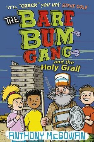 Cover of The Bare Bum Gang and the Holy Grail