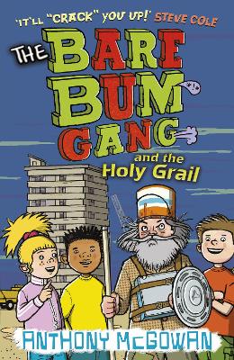 Book cover for The Bare Bum Gang and the Holy Grail