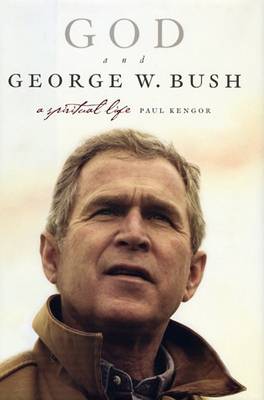 Book cover for God And George W. Bush