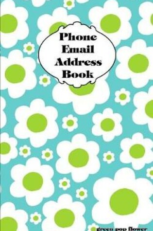 Cover of Green Pop Flower Address Book