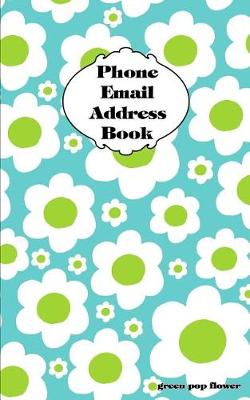 Book cover for Green Pop Flower Address Book