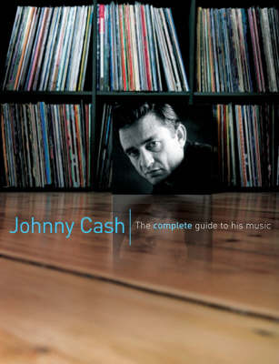 Book cover for The Complete Guide to the Music of Johnny Cash