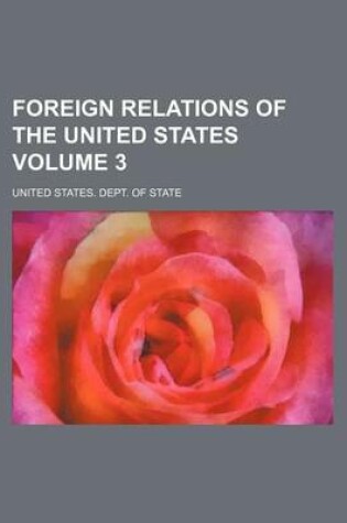 Cover of Foreign Relations of the United States Volume 3