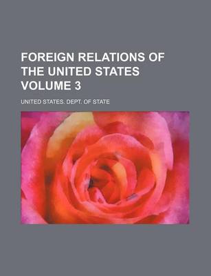 Book cover for Foreign Relations of the United States Volume 3