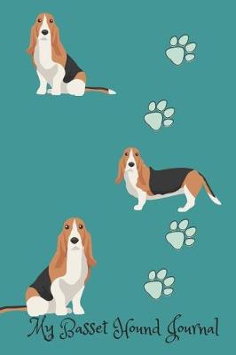 Book cover for My Basset Hound Journal