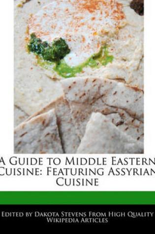 Cover of A Guide to Middle Eastern Cuisine