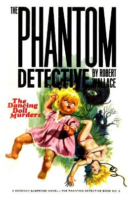 Book cover for The Phantom Detective #2