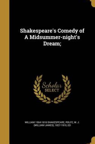 Cover of Shakespeare's Comedy of a Midsummer-Night's Dream;