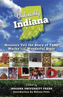 Cover of Undeniably Indiana