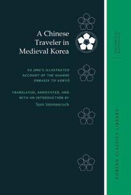 Book cover for A Chinese Traveler in Medieval Korea