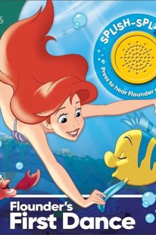 Cover of Disney Princess: Flounder's First Dance Sound Book