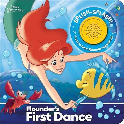 Book cover for Disney Princess: Flounder's First Dance Sound Book