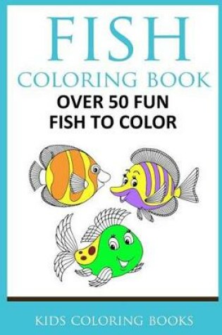 Cover of Fish Coloring Book