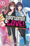 Book cover for Superwomen in Love! Honey Trap and Rapid Rabbit Vol. 1