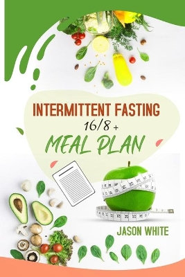 Book cover for Intermittent Fasting 101 + meal plan