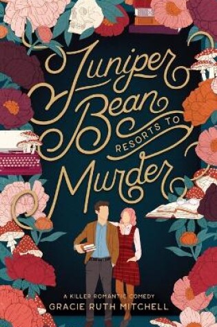 Cover of Juniper Bean Resorts to Murder