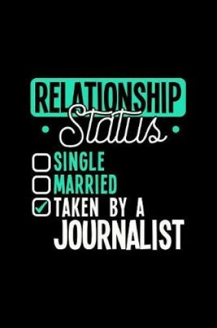 Cover of Relationship Status Taken by a Journalist