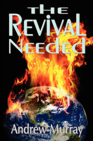 Cover of The Revival Needed (the State of the Church)
