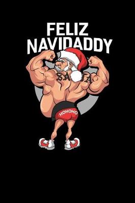 Book cover for Feliz Navidaddy