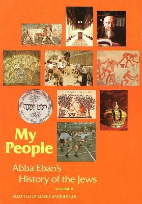 Book cover for My People: Abba Eban's History of the Jews, Volume 2
