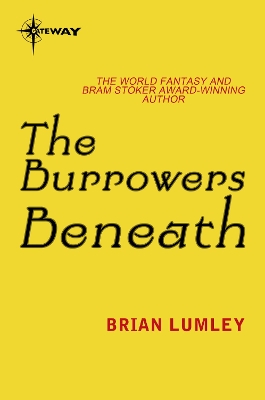 Book cover for The Burrowers Beneath