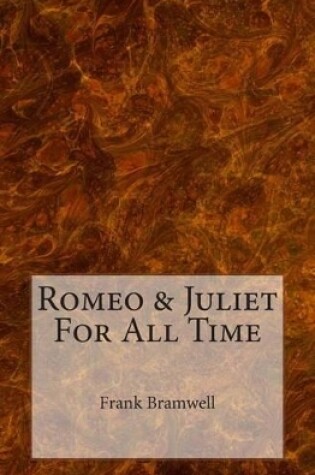 Cover of Romeo & Juliet for All Time
