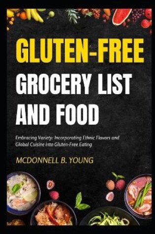 Cover of Gluten-Free Grocery List and Food