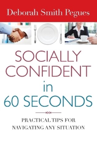 Cover of Socially Confident in 60 Seconds