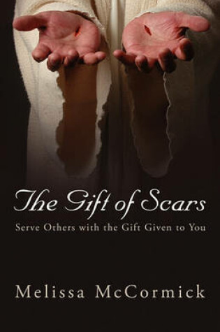 Cover of The Gift of Scars