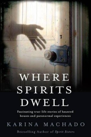 Cover of Where Spirits Dwell