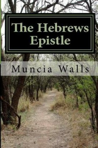 Cover of The Hebrews Epistle