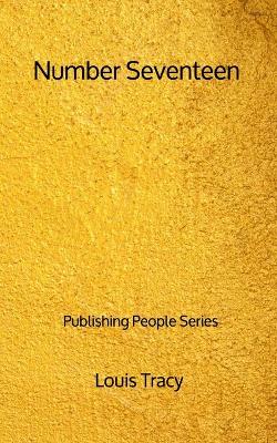 Book cover for Number Seventeen - Publishing People Series