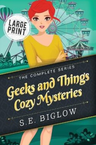 Cover of Geeks and Things Cozy Mysteries