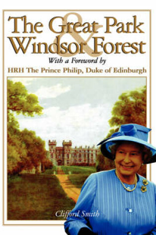 Cover of The Great Park and Windsor Forest